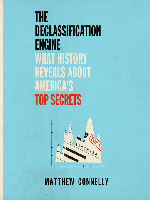 Cover image for The Declassification Engine
